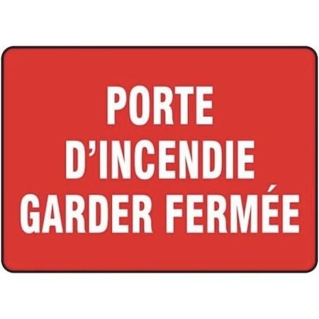 Accuform ILINGUAL FRENCH SIGN FIRE DOOR 10 in X FRMEXT510XV